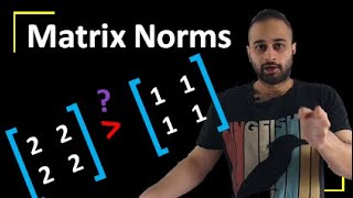 Matrix Norms : Data Science Basics