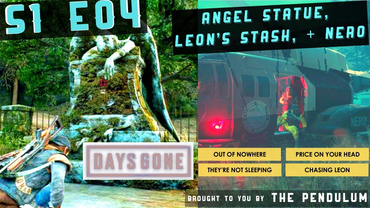 Days Gone S1 E04 "Angel Statue, Leon's Stash, & NERO!" Binge
