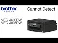 Clear cannot detect error - MFCJ895DW