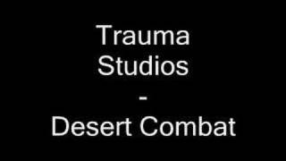 Desert Combat loading song (Trauma Studios)