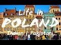 Life In POLAND | Living and Life Style | INDIANS & PAKISTANIS