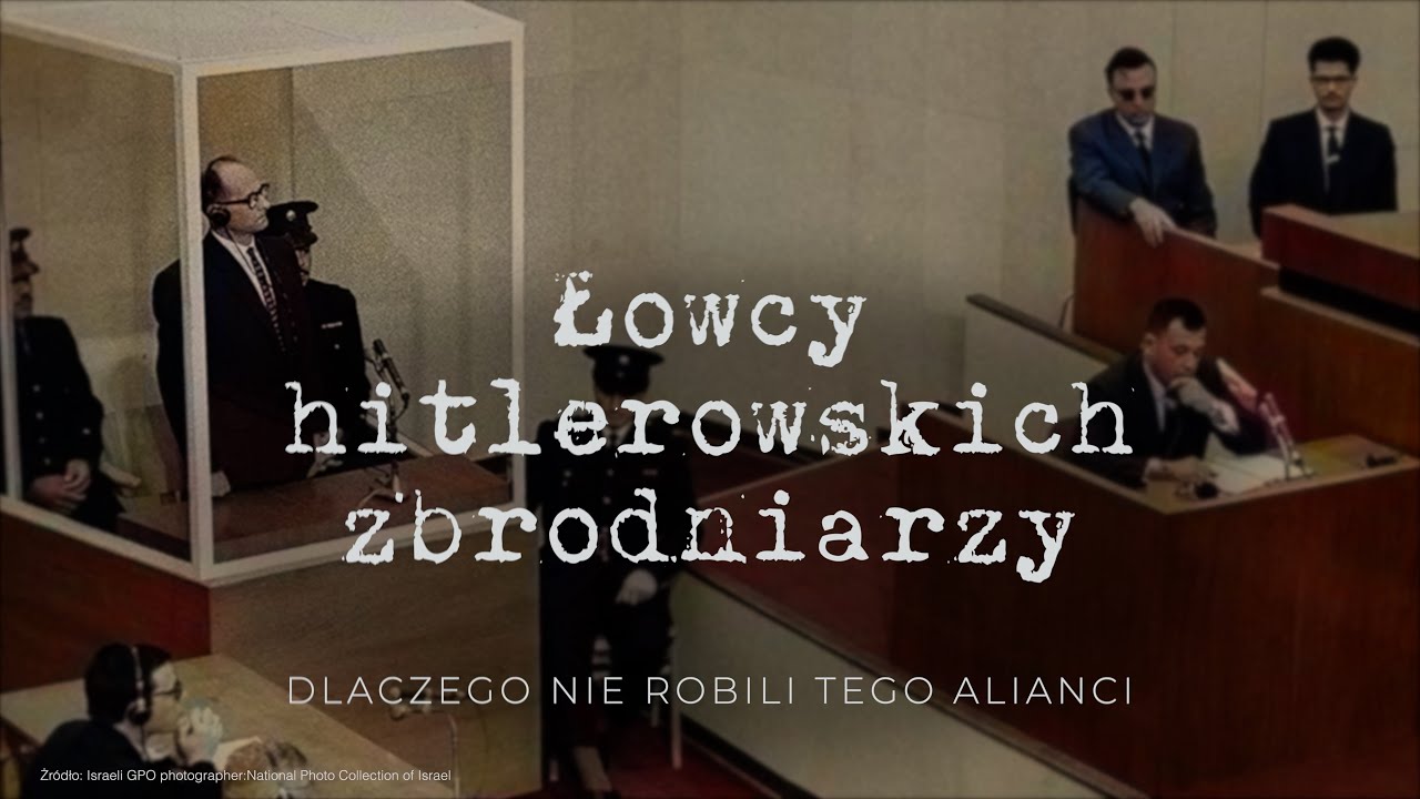 ŚCIGANIE ZBRODNIARZY HITLEROWSKICH, Film Dokumentalny, Historie Wojenne