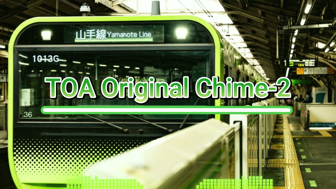 線の音楽 Japan Train Station Approaching Melody (TOA Original Chime-2) | JR