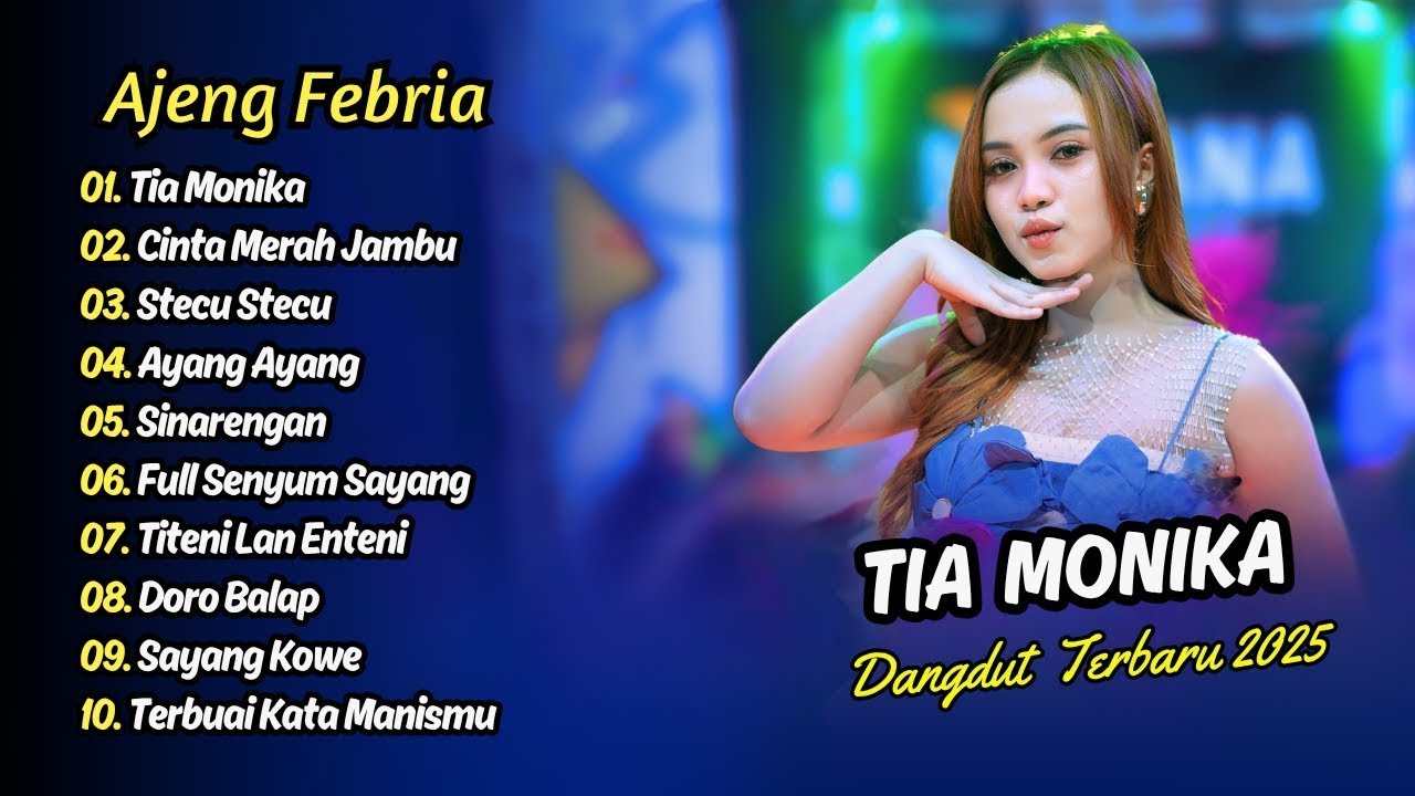 Ajeng Febria - TIA MONIKA - CINTA MERAH JAMBU - STECU STECU || DANGDUT TERBARU 2025