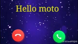 Hello moto ringtone