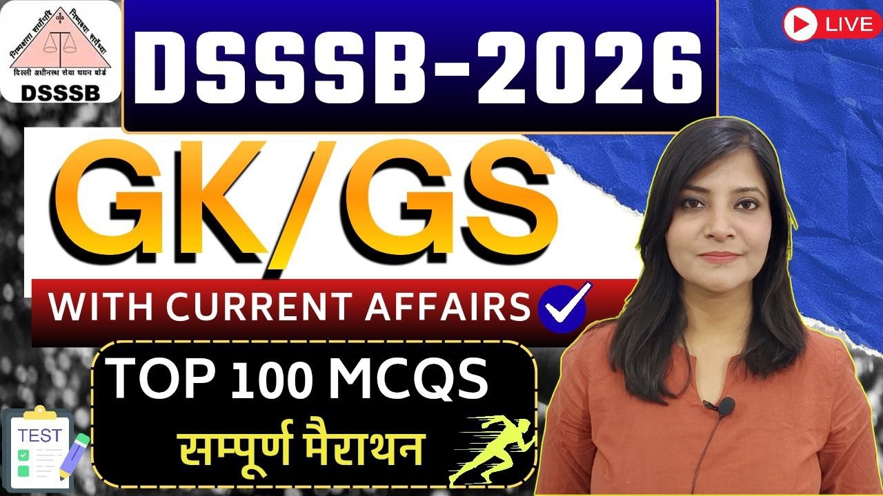 DSSSB 2026 GENERAL AWARENESS DSSSB GK CLASS \ DSSSB PRT TGT PGT CLASS DSSSB GK MARATHON CLASS #dsssb