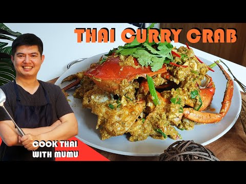 Thai Curry Crab (Pu Pad Pong Curry ปูผัดผงกะหรี่) | Cook Thai with Mumu