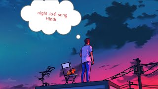 lo-fi song Hindi break up lo-fi no love lofi Arijit Singh song #breakupsong #arijitsingh #sadsong