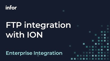 Setting up FTP Integration with Infor ION