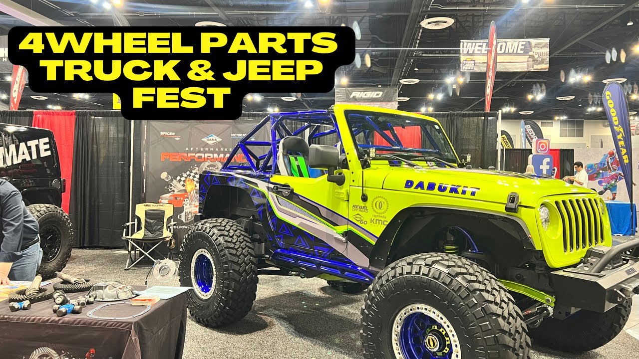 4 Wheel Parts Truck & Jeep Fest YouTube