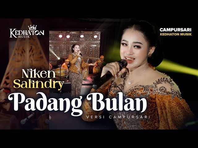 Niken Salindry - Padang Bulan - Kedhaton Musik Campursari (Official Music Video) class=