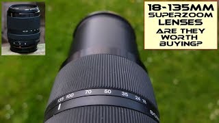 18-135mm lenses: Are they worth buying?