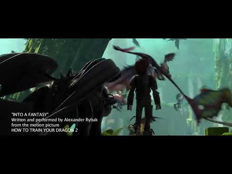 Alexander Rybak INTO A FANTASY Official Soundtrack For How To Train Your Dragon 2