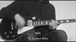 My Sycophant Others (NOFX guitar cover)