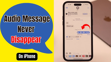 Stop Audio Messages from Disappearing on iMessage on iPhone/iPad [How To]