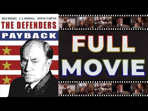 The Defenders: Payback E.G. Marshall | Beau Bridges - Legal Drama Hd