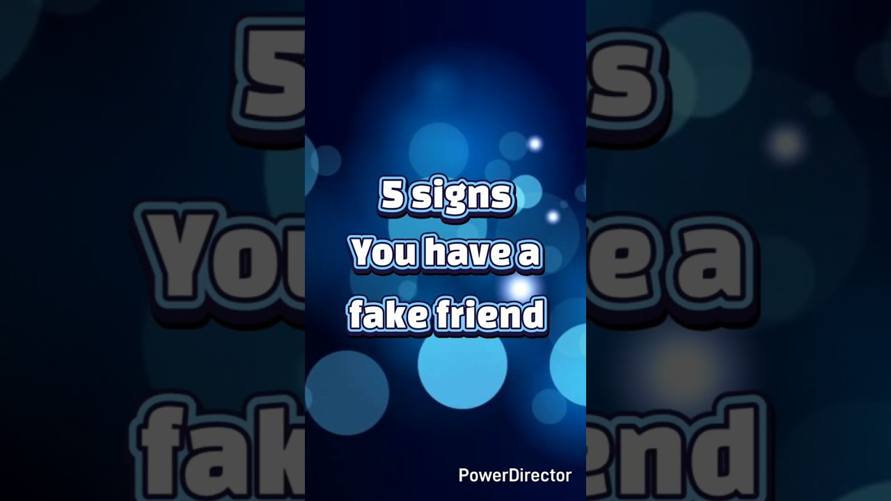 5 signs you have a fake friend #bff #friends #shorts #signs
