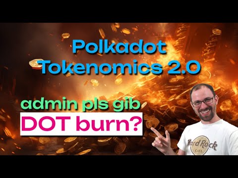 Polkadot Tokenomics 2.0