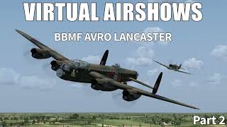 SHGP वर्चुअल एयरशो: एपिसोड 2 - BBMF AVRO Lancaster (भाग 2) screenshot 5
