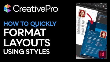 InDesign: How to Quickly Format Layouts Using Styles (Video Tutorial)