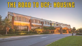 The Road to UCF: Housing & Residence Life