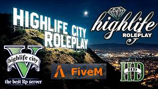 GTA Highlife RP JOIN THE THE FUN