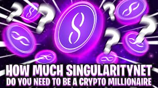 Celebrity HOW MUCH SINGULARITYNET (AGIX)) DO YOU NEED TO BE A CRYPTO MILLIONAIRE Net Worth