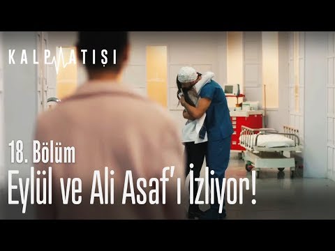 Eylül ve Ali Asaf'ı izliyor! - Kalp Atışı 18. Bölüm