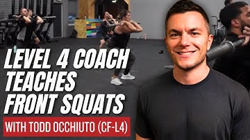 Inside a Class with CrossFit Level 4 Coach teaching Front Squats