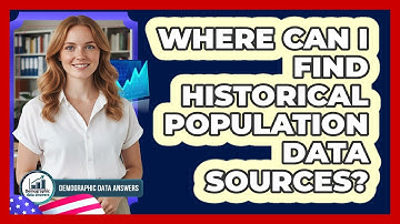 Where Can I Find Historical Population Data Sources?