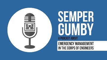 Semper Gumby Episode 004 -- Civil Military Emergency Preparedness (CMEP) Program