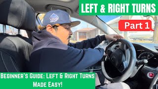 HOW TO TURN LEFT and RIGHT  PART 1 | Beginner Driver Lesson#drivingtest #lesson