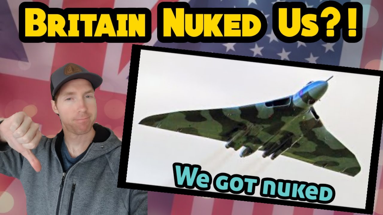 Californian Reacts | When Britain Nuked America... Twice!