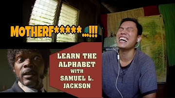 LEARN THE ALPHABET WITH SAMUEL L. JACKSON By AlphaBeta E - REACTION...