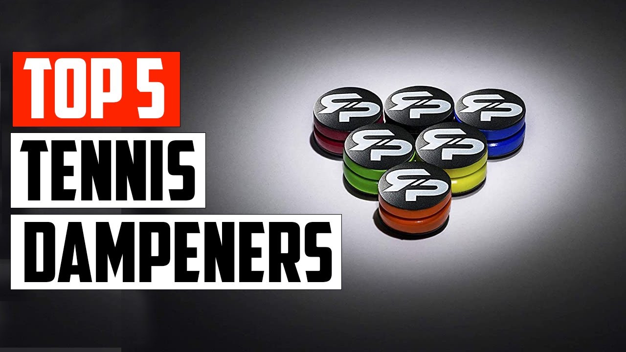 Top 5 Best Tennis Dampeners In 2023 YouTube