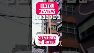 Hotel Review - Citadines Sukhumvit 16 near Asok, T21 and Benchakitti Park #bangkok #thailand #asok