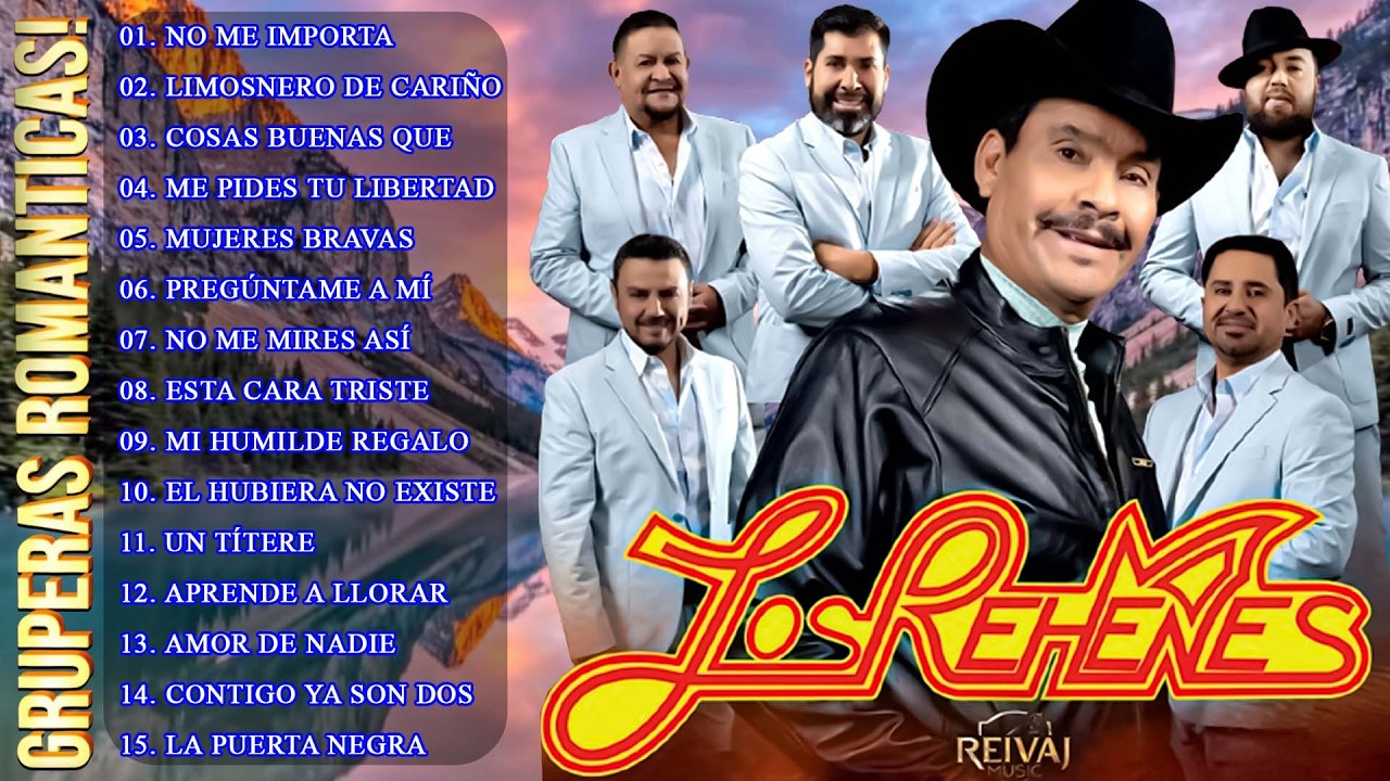 Los Rehenes - 30 Grandes Éxitos Románticos para Recordar ~ Los Rehenes Éxitos Del Recuerdo