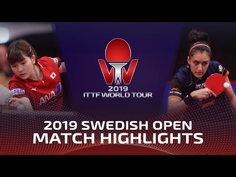 Honoka Hashimoto vs Manika Batra | 2019 ITTF Swedish Open Highlights (Pre)