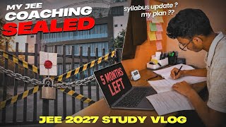 Another Problem In My Jee Drop Year Jee 2027 Study Vlog