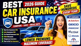 Best Car Insurance USA 2026 | Auto Insurance USA Guide | Save Hundreds on Premiums