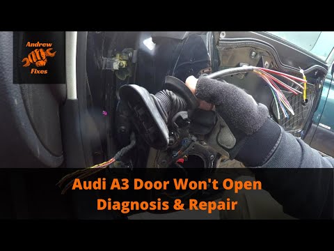 Audi A3 door won&rsquo;t open - diagnosis and repair