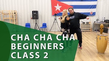 Cha cha cha a lo Cubano - Beginners - Class 2 - Basic moves for couples