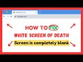 How to Fix White Screen of Death Error in WordPress (Step by Step)