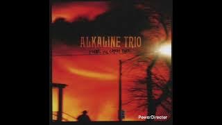 Alkaline Trio - Maybe I'll Catch Fire 2000