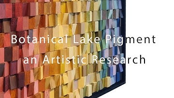 Botanical lake pigment - an artistic research.