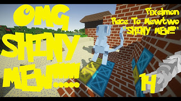 Pixelmon "F*CKING SHINY MEW!!" Race To Mewtwo Episode 14