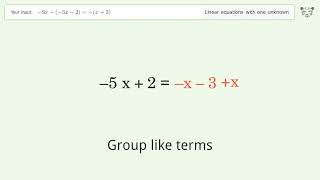 Linear equation with one unknown: Solve -9x-(-3x-2)=-(x+3) step-by-step solution