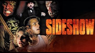 Watch Sideshow Trailer