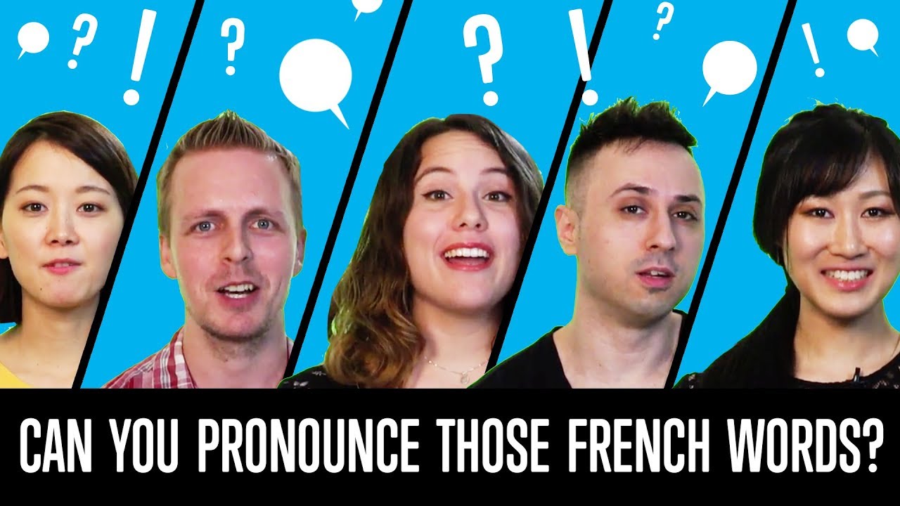 Can You Pronounce Those French Words? - YouTube