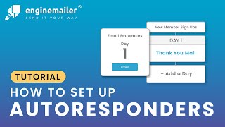 How To Set Up Autoresponders In Enginemailer Automation Guide 2026